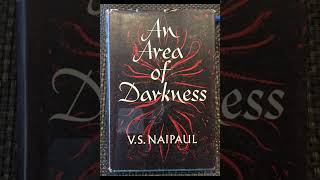 quotAn Area of Darknessquot By VS Naipaul [upl. by Arrahs]