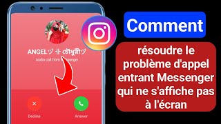 Comment réparer lappel entrant Messenger qui ne saffiche pas à lécran [upl. by Anahsor850]