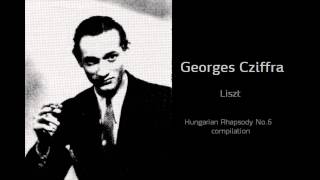 Liszt Hungarian Rhapsody No6 Cziffra Live Compilation [upl. by Werda657]