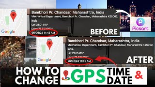 GPS Map Camera Ka Time Date or Location Change kare  How to Change the Gps Map Camera Location [upl. by Boiney46]