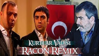 Kurtlar Vadisi  Racon TSRES Remix [upl. by Eralcyram]