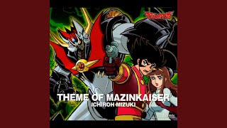 THEME OF MAZINKAISER Off Vocal Version [upl. by Claire811]