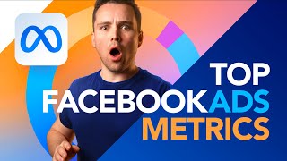 Top 16 Facebook Ads Metrics 🔊 [upl. by Jecoa369]