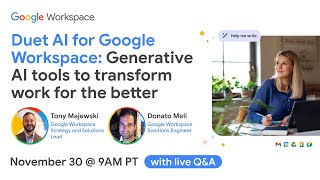 Duet AI for Google Workspace Generative AI tools to transform work for the better [upl. by Oric]