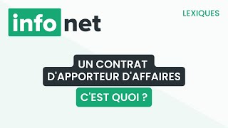 Un contrat dapporteur daffaires cest quoi  définition aide lexique tuto explication [upl. by Clemmy]