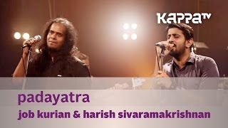 Padayatra  Job Kurian Collective  Music Mojo  KappaTV [upl. by Derdle]