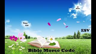 Ezekiel chapter 33 of 48  BibleMorseCode [upl. by Ikcaj]