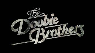 The Doobie Brothers  Listen to the Music HQ [upl. by Notlek910]