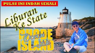 LIBURAN KE RHODE ISLAND DENGAN PANTAINYA YANG INDAH RHODEISLAND [upl. by Necaj]