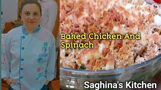 Chicken FlorentineBaked Chicken And Spinach Pasta By Saghinas Kitchen IN URDU HINDI [upl. by Kirven717]