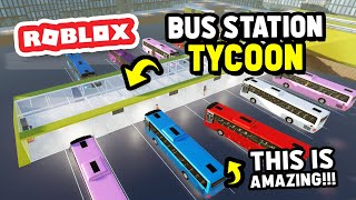 Creating My Own BUS STATION Company in Roblox [upl. by Justicz207]