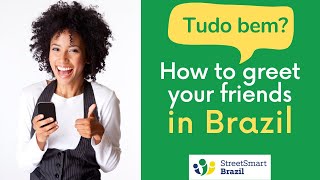 What does Tudo Bem mean How to greet people in Portuguese [upl. by Roland28]