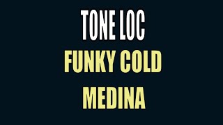 Tone Loc Performs quotFunky Cold Medinaquot Live [upl. by Luapleahcim]