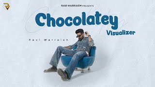 Chocolatey Visualizer Ravi Warraich  New Punjabi Song 2023 [upl. by Brittany]