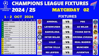 UCL FIXTURES  Matchday 2 • UCL Table Standings Today • UEFA CHAMPIONS LEAGUE 202425 [upl. by Aramoy525]