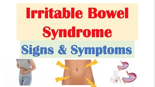 Irritable Bowel Syndrome IBS Signs amp Symptoms  Reasons for Why Symptoms Occur [upl. by Kemble]