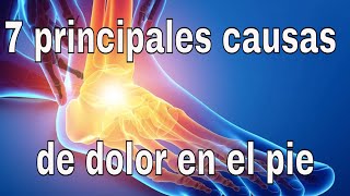 7 causas de dolor o entumecimiento en los pies [upl. by Welch]