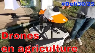 Des drones en agriculture utilité usage etc Défi3025 [upl. by Evelunn]