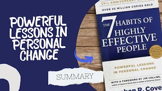 The 7 Habits of Highly Effective People Book Summary [upl. by Eciryt]