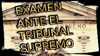 Mi experiencia opositandoExamen Oral Ante el Tribunal Supremo Oposiciones a Judicaturas [upl. by Dodson858]