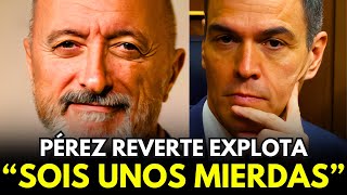 Pérez Reverte HUMILLA a Pedro Sánchez y a Marlaska Esto les dijo [upl. by Jump]