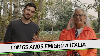 Emigró a Italia a los 65 años y cambió su vida  La historia de Verónica [upl. by Anivas358]