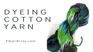 How to Dye Cotton Yarn Super Easy [upl. by Ballou211]