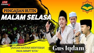 🛑Menanti LIVE Gus Iqdam Spesial Pengajian Rutin Malam Selasa 8 Januari 2024 [upl. by Hy452]