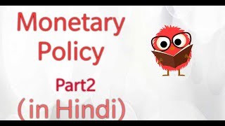 Monetary Policy in HindiPart2 [upl. by Mario]