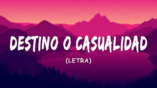 Melendi  Destino o Casualidad ft HaAsh  LetraLyrics [upl. by Jenks]