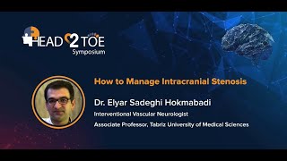 Intracranial Atherosclerotic Disease Treatment  Head2Toe Symposium Elyar Sadeghi  Farsi [upl. by Duyne]