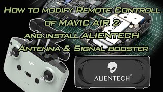 How modify Controller of DJI Mavic 3Air 2s install ALIENTECH antenna signal booster Range extender [upl. by Barncard]