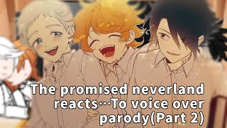 💀🥕🧠 The PROMISED NEVERLAND reacts…to voice over PARODY  Gacha club read desc [upl. by Enihsnus469]