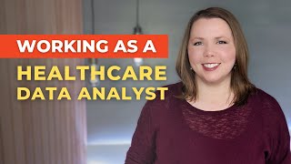 What does a Healthcare Data Analyst Do [upl. by Eceertal]