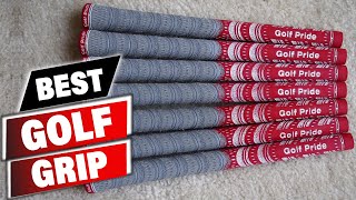 Best Golf Grip In 2024  Top 10 New Golf Grips Review [upl. by Cia618]