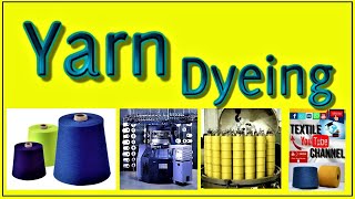 YARN DYEING PROCESS SHORT COURSE TEXTILE YARN YarnDyeing ConeDyeing DYEING WetProcessing [upl. by Nnayar]