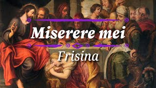 Miserere mei  Frisina  divisão de vozes  coro [upl. by Server281]