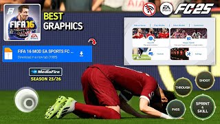 FIFA 16 Mobile MOD 25 Android Offline  HD Graphics RealFaces amp All Tournaments  APK DATA OBB [upl. by Nevile]