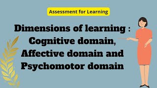 DIMENSIONS OF LEARNING  Cognitive Domain  Affective Domain  Performance Domain  The Vani Classes [upl. by Varipapa]