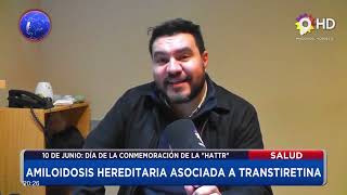 NOTICIERO 9 MAURICIO TOMEI AMILOIDOSIS HEREDITARIA ASOCIADA A TRANSTIRETINA  SALUD [upl. by Clapper]