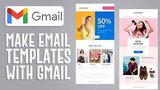 How To Make Email Templates With Gmail  Easy Tutorial 2024 [upl. by Krall390]