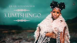 Lwah Ndlunkulu  Umtshingo Official Audio [upl. by Oisorbma]