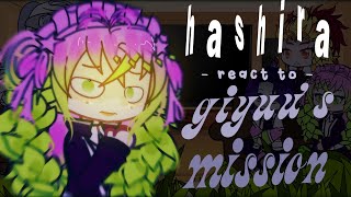 hashira react to giyuu’s mission  my video  no ships [upl. by Ettedualc579]