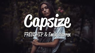 Frenship amp Emily Warren  Capsize Lyrics [upl. by Olinad]