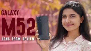 Samsung Galaxy M52 5G Long term Review [upl. by Alwin363]