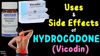 Hydrocodone – Side Effects Uses Mechanism of Action Dosage Interactions Warnings [upl. by Scornik]