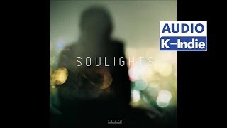 Audio Soulights 소울라이츠  거리마다 계절마다 [upl. by Nitneuq]