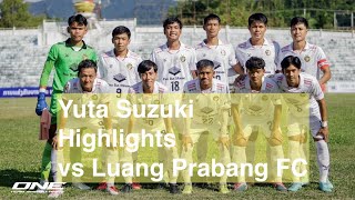 【Yuta Suzuki Highlights 2024】Young Elephants FC vs Luang Prabang FC 202425 Lao league 11st leg [upl. by Leahey]