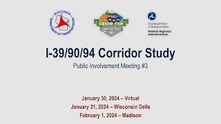 Public meeting for I399094 Corridor Study – January 2024 [upl. by Yntruoc]