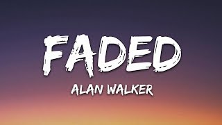 Alan Walker  Faded Lyrics [upl. by Izogn]